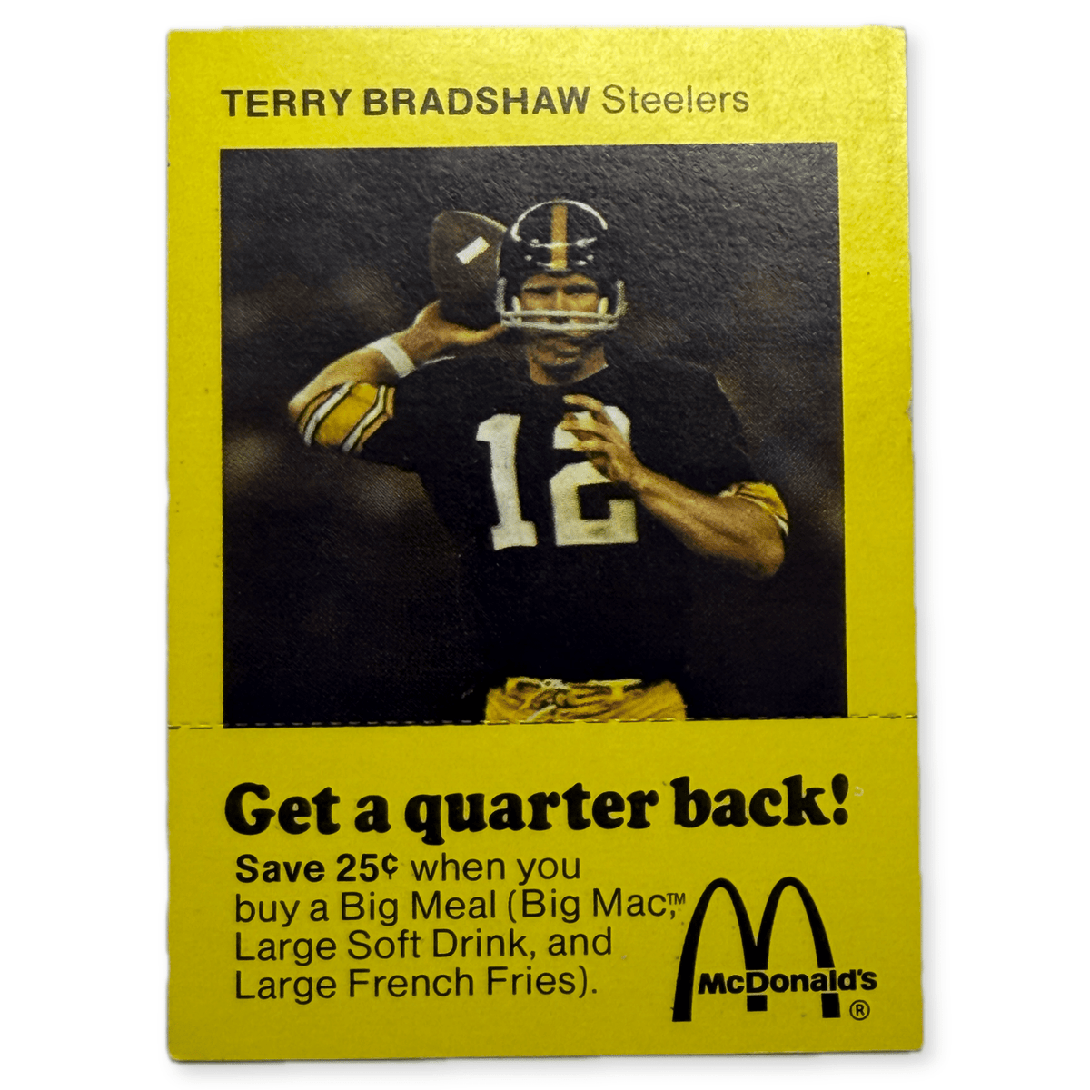 1975 McDonald Terry Bradshaw Pittsburgh Steelers Card Coupon Back - Thrift GoblinTrading Card
