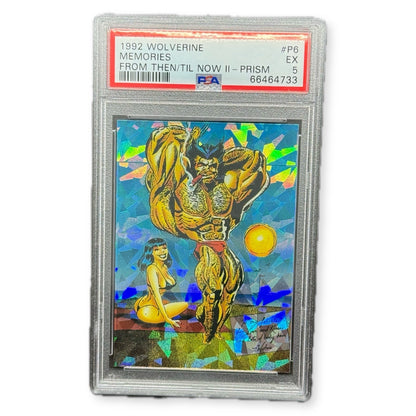 PSA 5 1992 Marvel Wolverine Memories From Then Til Now II Prizm #P6