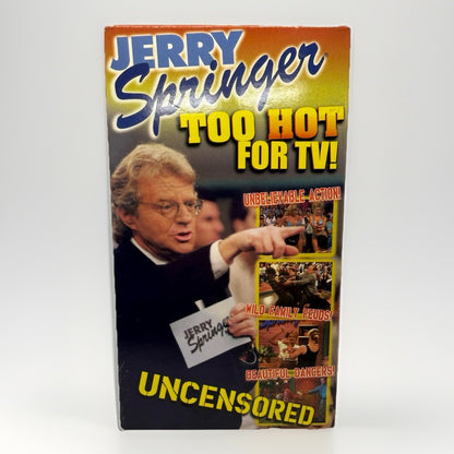 Jerry Springer Too Hot For TV! Uncensored Deluxe Edition VHS