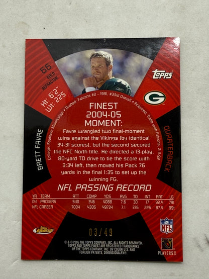 2005 Topps Finest Brett Favre Gold Refractor Card Serial 03 of 49