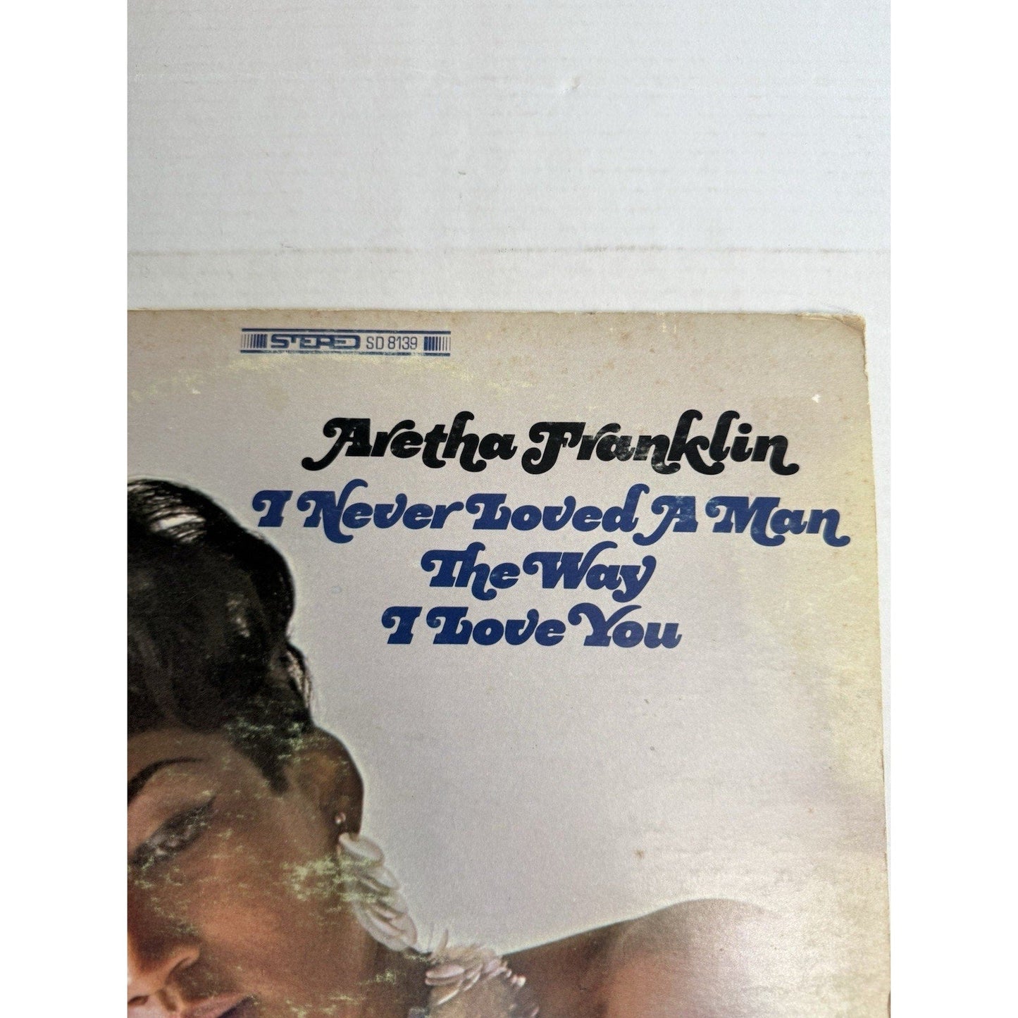 Aretha Franklin I Never Loved A Man The Way I Love You 1967 LP Atlantic SD 8139 - thriftgoblin