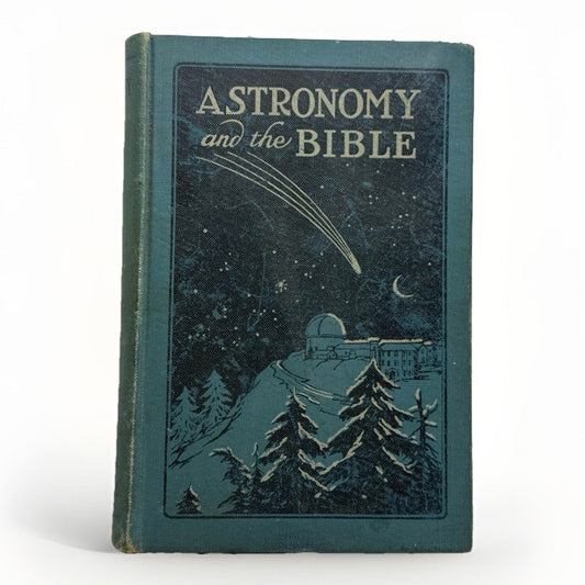 Astronomy and the Bible by Lucas A. Reid 1st Edition Hardcover 1919 - thriftgoblin