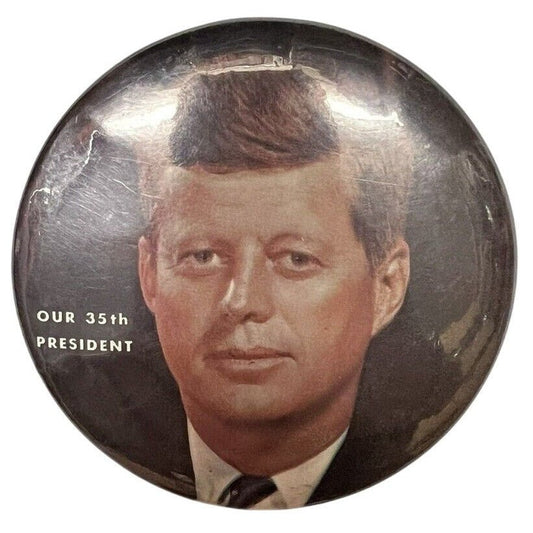 JOHN F. KENNEDY JFK 3.5" Our 35th President campaign pinback button political - thriftgoblin