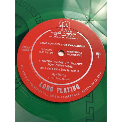Kay Martin Her Body Guards Green Vinyl I Know What He Wants for Christmas 1962 - thriftgoblin